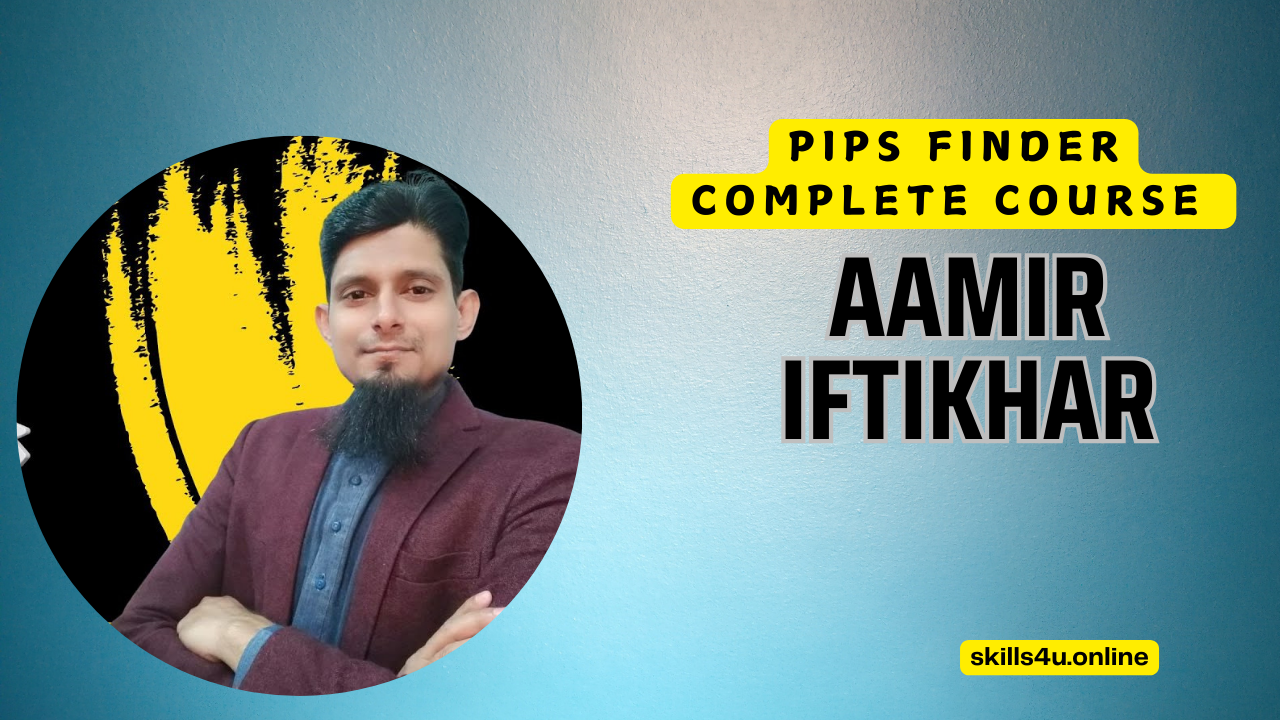 Pips Finder Aamir Iftikhar Complete Course