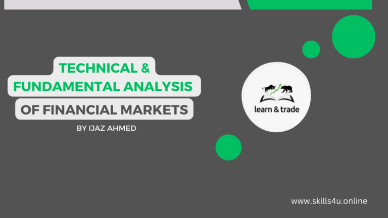 Technical & Fundamental Analysis of Financial Markets