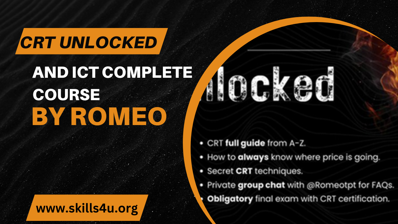 CRT Unlocked And ICT Complete Couse By Romeo