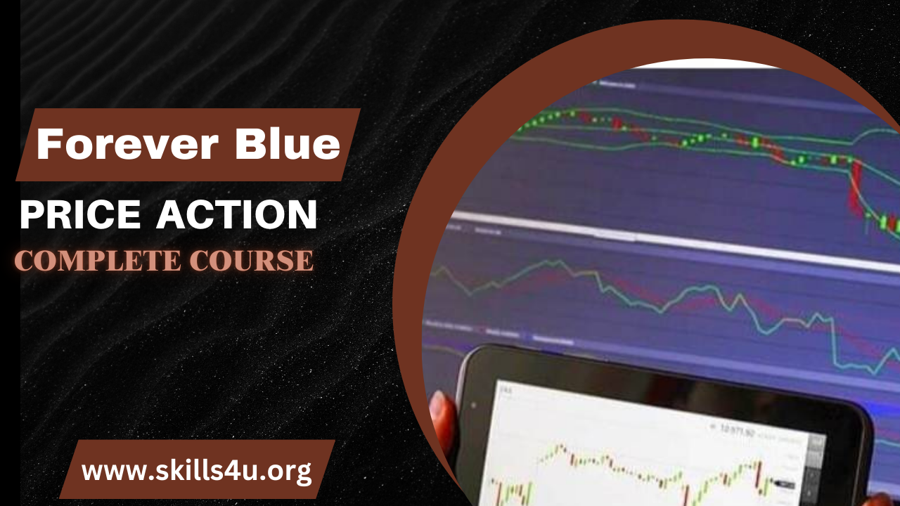 Forever Blue Price Action Complete Course