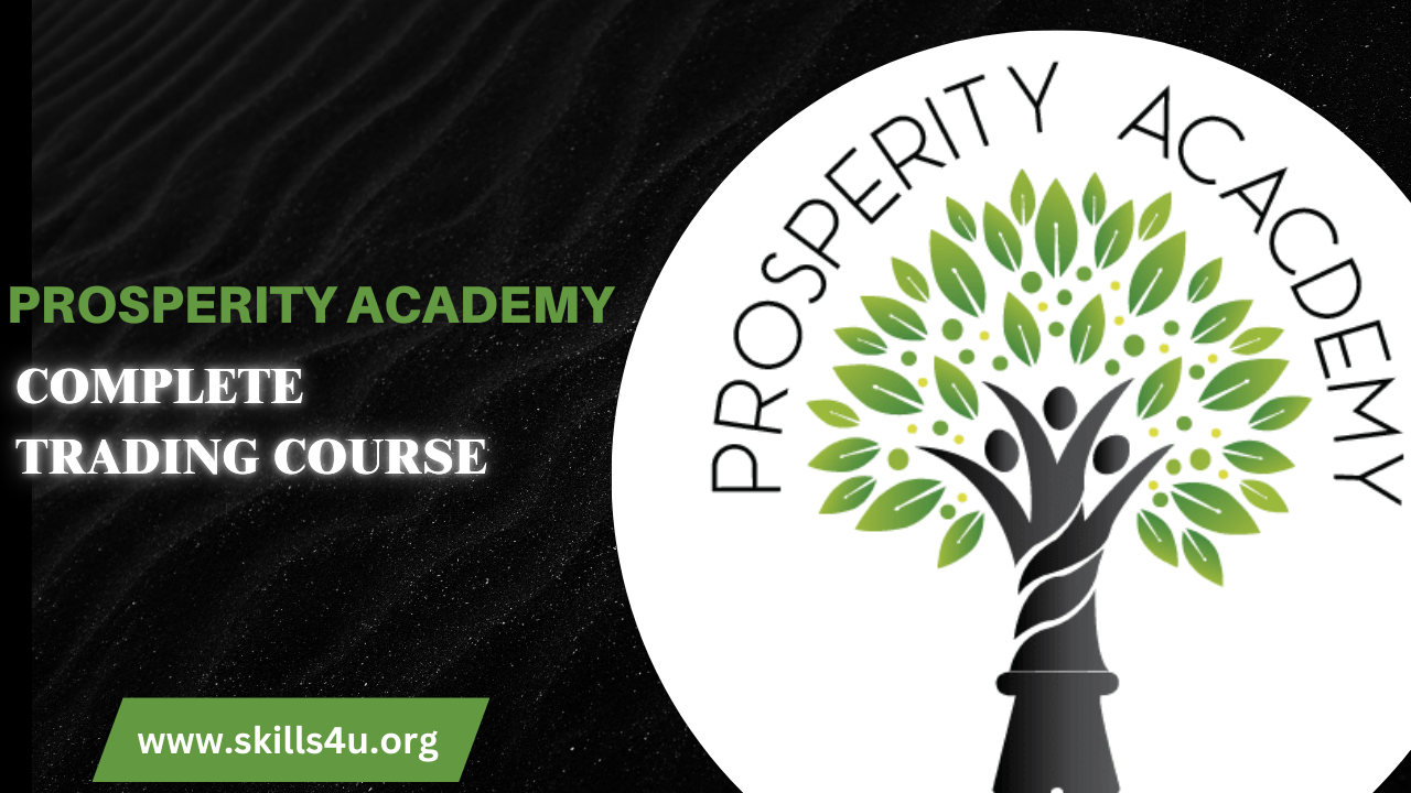 Prosperity Academy Complete Trading Course