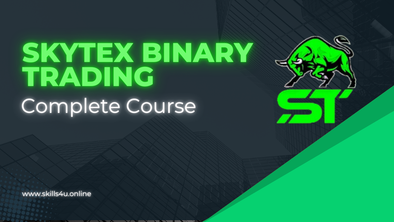 Skytex Binary Trading Complete Course