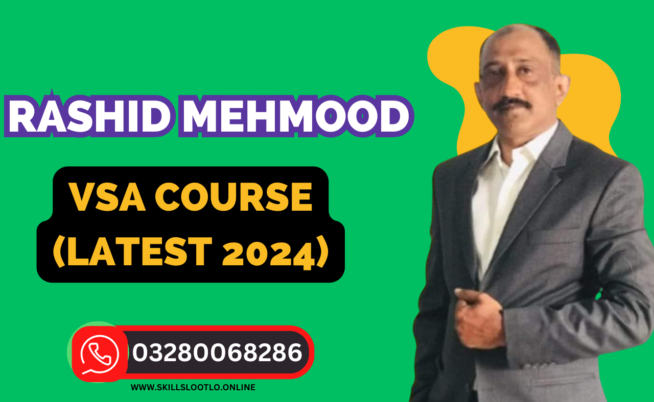 VSA Course by Ch Rashid Mehmood 2024