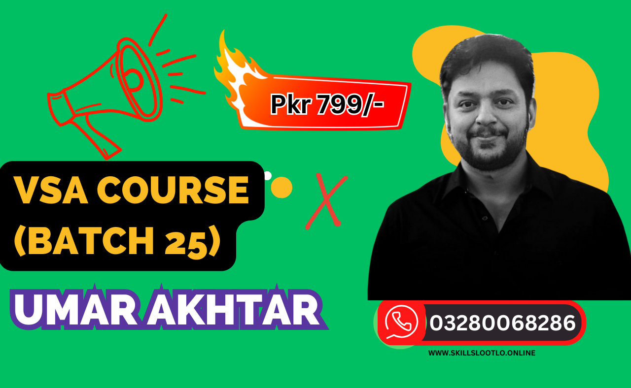 VSA Course by Ahmad Umair Akhtar Batch 25